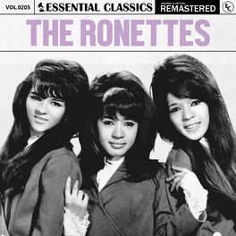 Album cover of Essential Classics, Vol. 205: The Ronettes