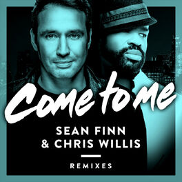 Album cover of Come to Me (Remixes)