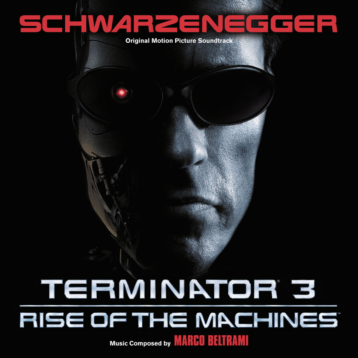 Marco Beltrami - Terminator 3: Rise Of The Machines (Original Motion  Picture Soundtrack): lyrics and songs | Deezer