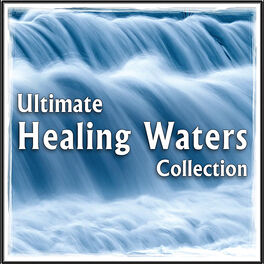 Album cover of Ultimate Healing Waters: Soothing Nature Sounds for Stress & Anxiety Relief, Spa Treatment, Massage Therapy