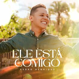 Album cover of Ele Está Comigo