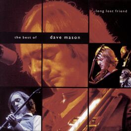 Album cover of Long Lost Friend: The Best of Dave Mason