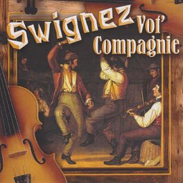 Album cover of Swignez vot' compagnie