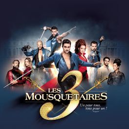 Album cover of Le spectacle - Les 3 Mousquetaires (Live)