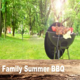 Album cover of Family Summer BBQ