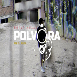 Album cover of Pólvora en el Área