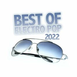 Album cover of Best of Electro Pop 2022
