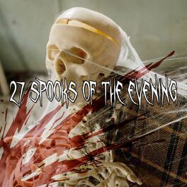 Album cover of 27 Spooks Of The Evening