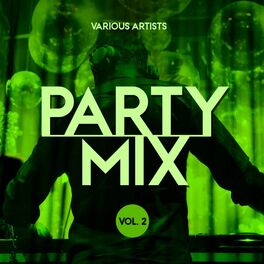 Album cover of Party Mix, Vol. 2