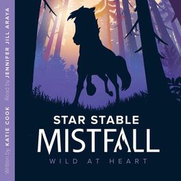 Album cover of Wild at Heart (Star Stable Mistfall)