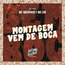 Album cover of Montagem Vem de Boca