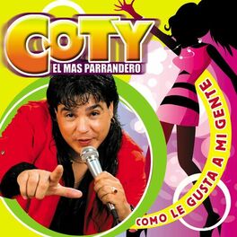 Album cover of Cómo Le Gusta A Mi Gente