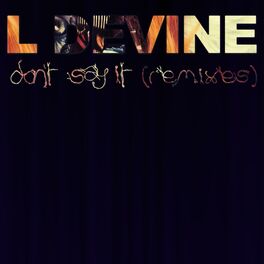 Album cover of Don't Say It (Remixes)