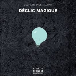 Album cover of Déclic magique