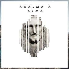 Album cover of Acalma a Alma