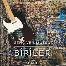 Album cover of Genç Ve Umutsuz (Canlı)