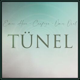 Album cover of Tünel (feat. Canfeza & Ömer Oral)