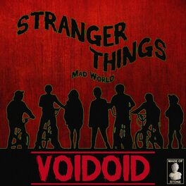 Album cover of Stranger Things Mad World - Voidoid