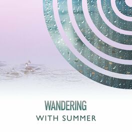 Album cover of Wandering With Summer Rain