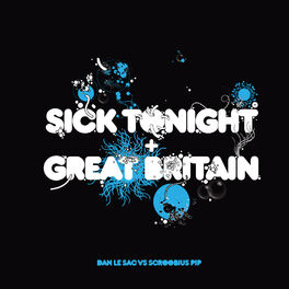 Album cover of Sick Tonight / Great Britain