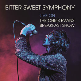 Album cover of Bitter Sweet Symphony (Live on The Chris Evans Breakfast Show)