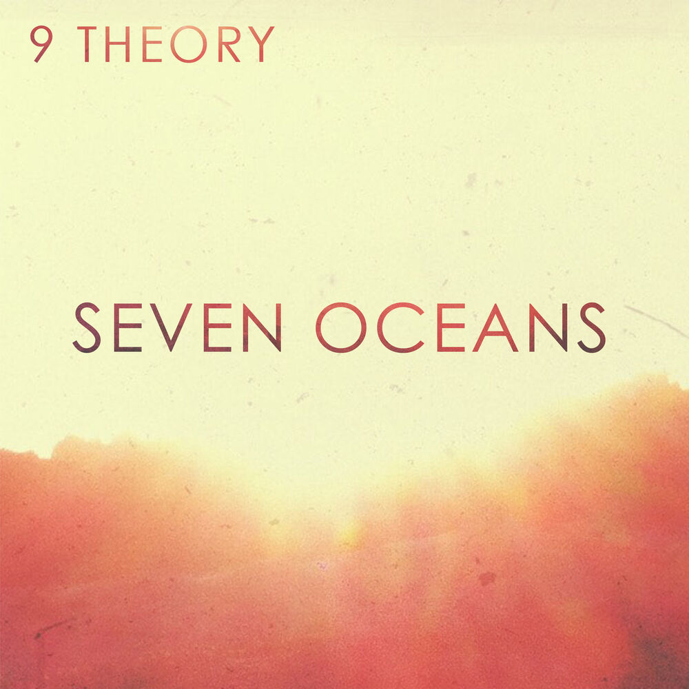 Seven Oceans. Ocean песня.