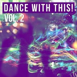 Album cover of Dance with This! (Volume Two)