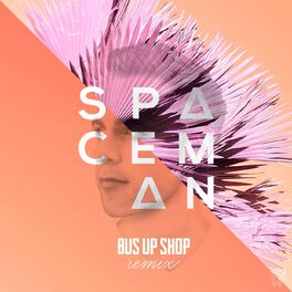 Album cover of Spaceman (Bus Up Shop Remix)