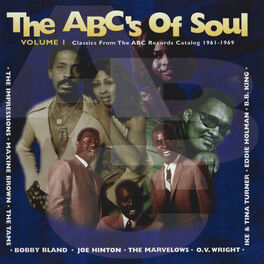 Album cover of The ABC's Of Soul, Vol. 1 (Classics From The ABC Records Catalog 1961-1969)