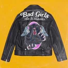 Album cover of Bad Girls Go to Heaven