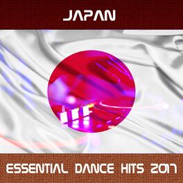 Album cover of Japan Essential Dance Hits 2017