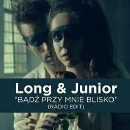 Album cover of Badz Przy Mnie Blisko (Radio Edit)