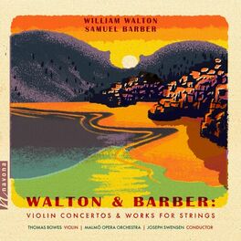 Album cover of Walton & Barber: Violin Concertos & Works for Strings