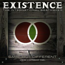 Album cover of Same, But Different (From A Different Time)