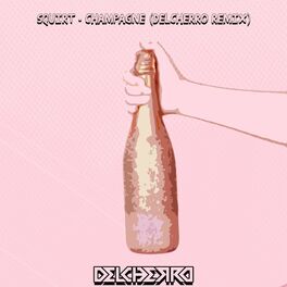 Album cover of Champagne (Delcherro Remix)