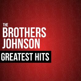 Album cover of The Brothers Johnson Greatest Hits (Live)