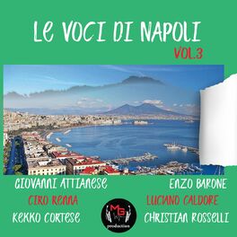 Album cover of Le voci di Napoli, Vol. 3
