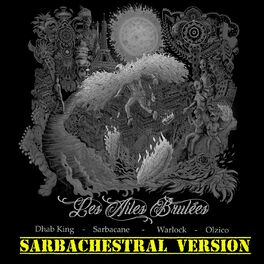 Album cover of Les ailes brulées (Sarbachestral version)