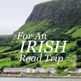 Album cover of For An Irish Road Trip
