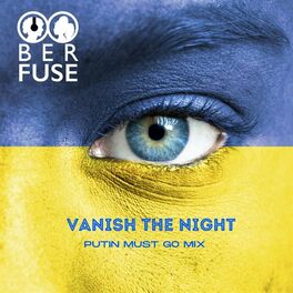 Album cover of Vanish The Night (Putin Must Go Mix)