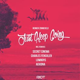 Album cover of Just Keep Going
