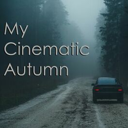 Album cover of My Cinematic Autumn Vol. 2