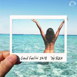 Album cover of Good Feelin' 2K18