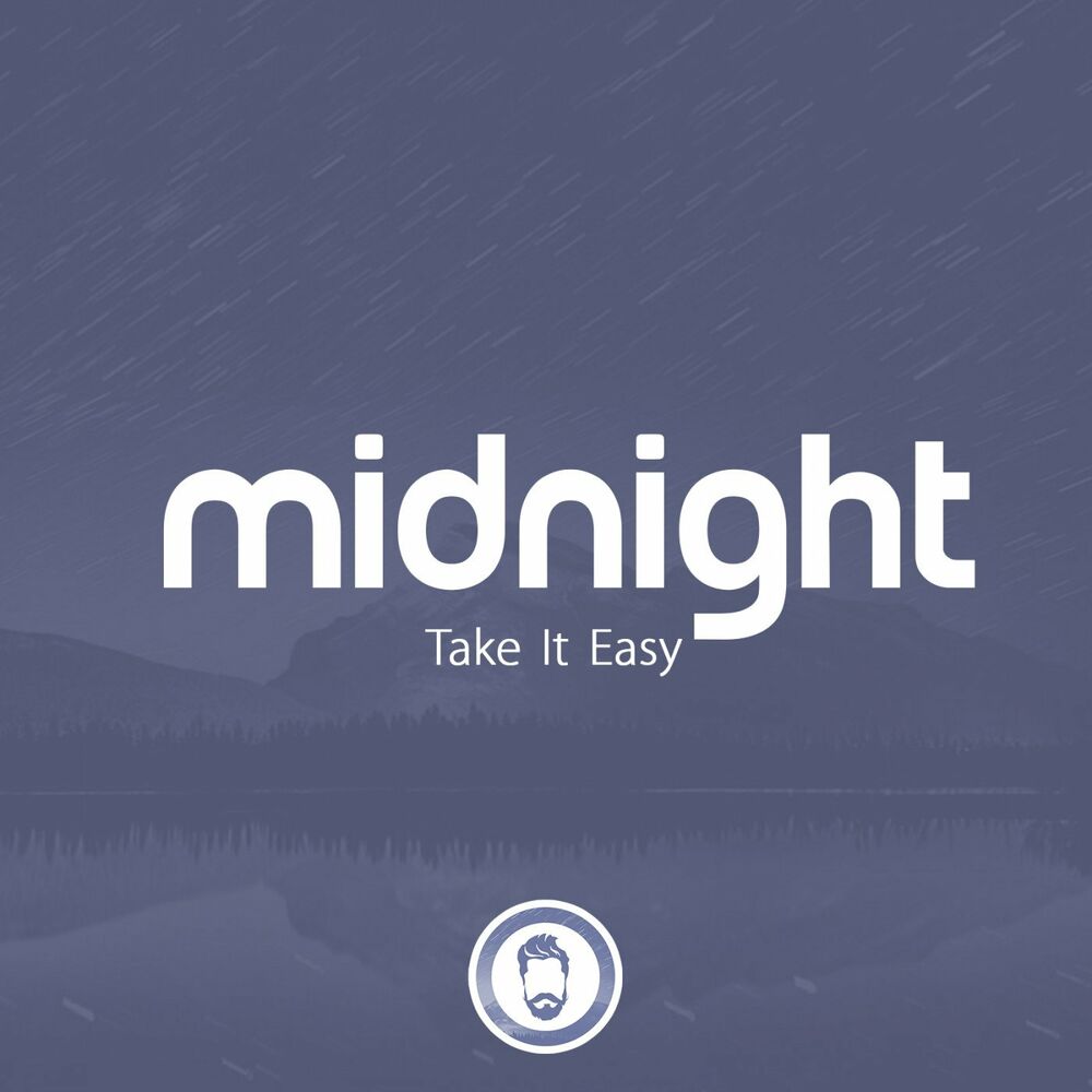 Midnight слова. Take it easy - Stars Tonight.