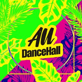 Album cover of All DanceHall