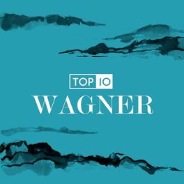 Album cover of Top 10: Wagner