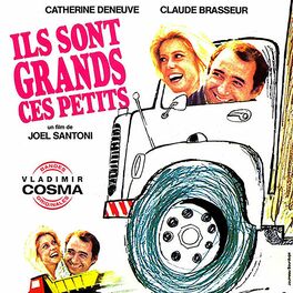 Album cover of Ils sont grands, ces petits (Bande originale du film de Joël Santoni avec Catherine Deneuve et Claude Brasseur)