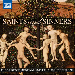 Album cover of Saints and Sinners - The Music of Medieval and Renaissance Europe