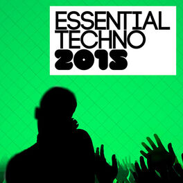 Album cover of Essential Techno 2015