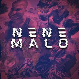 Album cover of NENE MALO